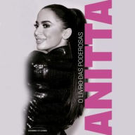 Anitta - O Livro das Poderosas
