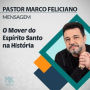 O Mover do Espírito Santo Na História