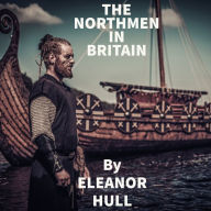 The Northmen In Britain