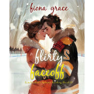 Flirty Faceoff (A Timberlake Titans Hockey Romance-Book 2): Digitally narrated using a synthesized voice