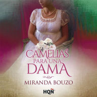 Camelias para una dama (Abridged)