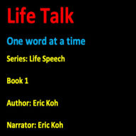 Life Talk: One word at a time
