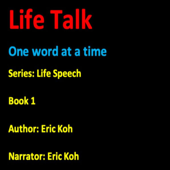 Life Talk: One word at a time