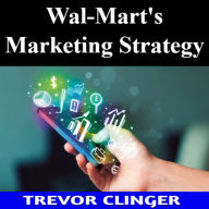 Wal-Mart's Marketing Strategy
