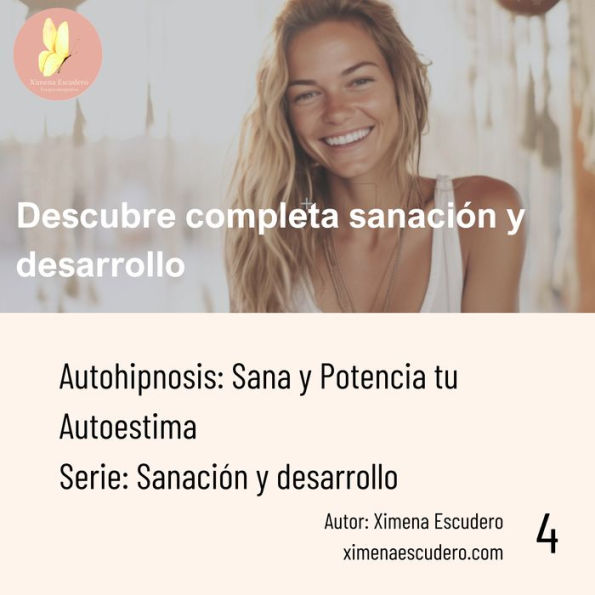 Sana y Potencia tu Autoestima