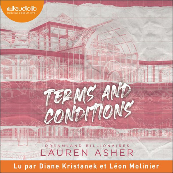 Terms and conditions: Dreamland billionnaires, tome 2