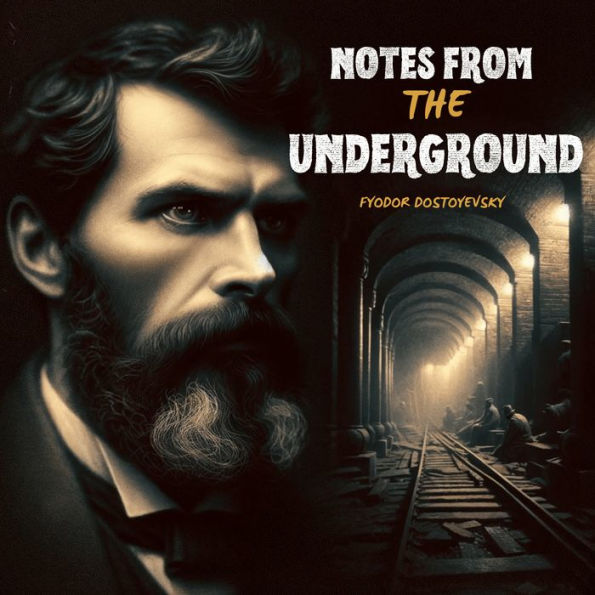 Notes from the Underground