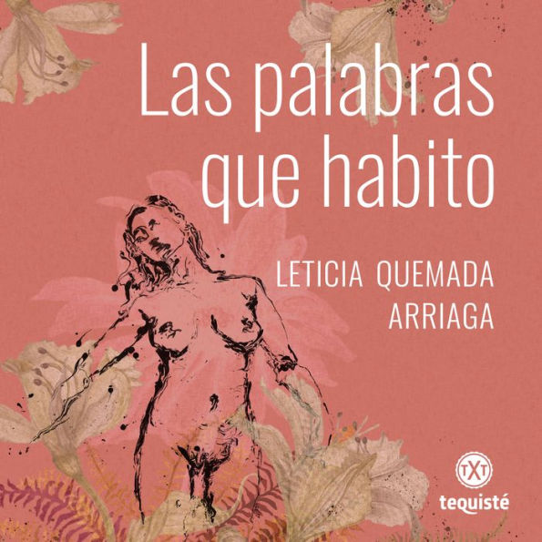 Las palabras que habito (Abridged)