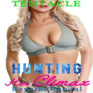 Hunting Her Climax: Tentacle