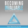 Becoming Invaluable: Develop the Willitude to Navigotiate Success