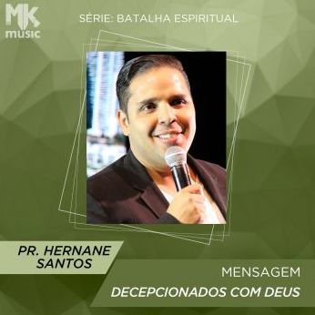 Decepcionados com Deus