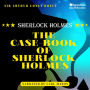 The Case-Book of Sherlock Holmes