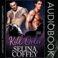 Kill Order: A Menage Shifter Romance