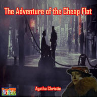 The Adventure of the Cheap Flat: An Agatha Christie Poirot Short Story