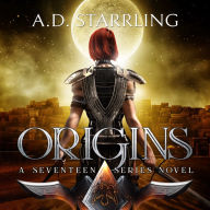 Origins: Seventeen Series Book 5