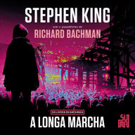 A Longa Marcha: Os Livros de Bachman