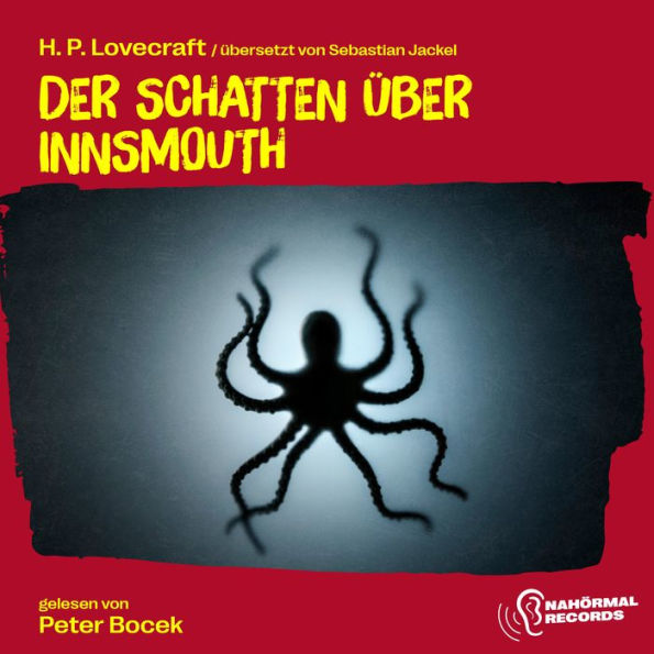 Der Schatten über Innsmouth