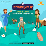 BrainGymJr: Listen and Learn ( 5 - 6 years) - VI: A collection of five, short audio stories in English for children