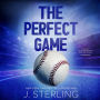 The Perfect Game: A New Adult, Sports Romance