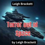 Leigh Brackett: Terror out of Space