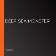 Deep-sea Monster