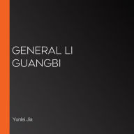 General Li GuangBi