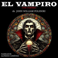 El Vampiro: The Vampire