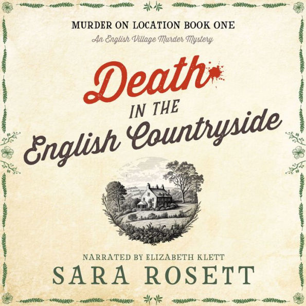 Death in the English Countryside: An English Village Murder Mystery