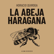 La abeja haragana