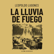 La lluvia de fuego