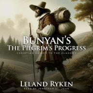 Bunyan's The Pilgrim's Progress: Christian Guides to the Classics