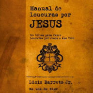 Manual de Loucuras por Jesus