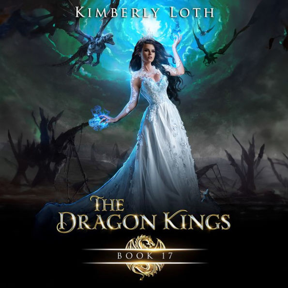 The Dragon Kings Book 17