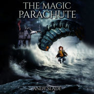 The Magic Parachute