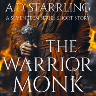 The Warrior Monk: Seventeen Series Short Story 4