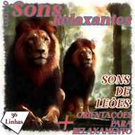 Coleção Sons Relaxantes - Sons de Leões