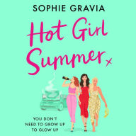 Hot Girl Summer: The laugh-out-loud holiday read for 2024!