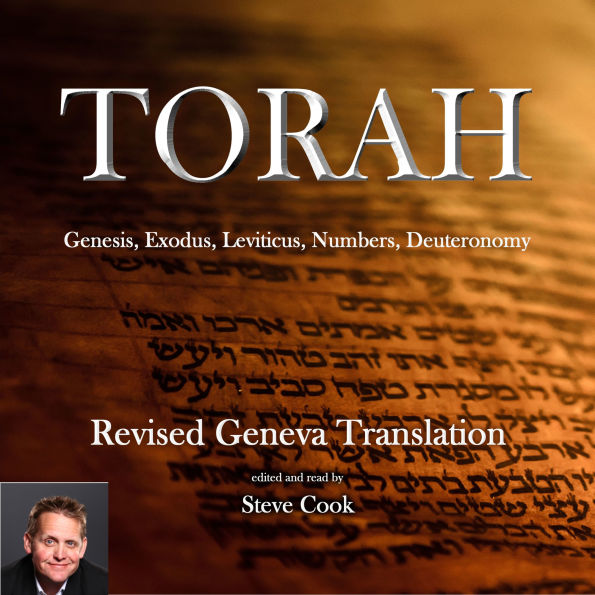 TORAH: Genesis, Exodus, Leviticus, Numbers, Deuteronomy
