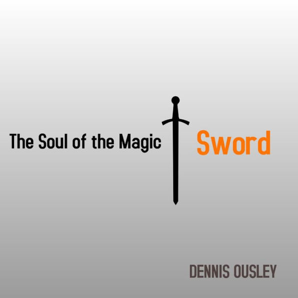 The Soul of the Magic Sword