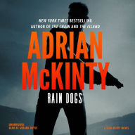 Rain Dogs: A Detective Sean Duffy Novel