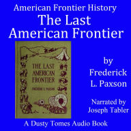 The Last American Frontier