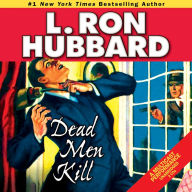 Dead Men Kill: A Murder Mystery of Wealth, Power, and the Living Dead