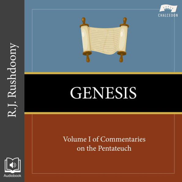 Genesis: Volume I of Commentaries on the Pentateuch