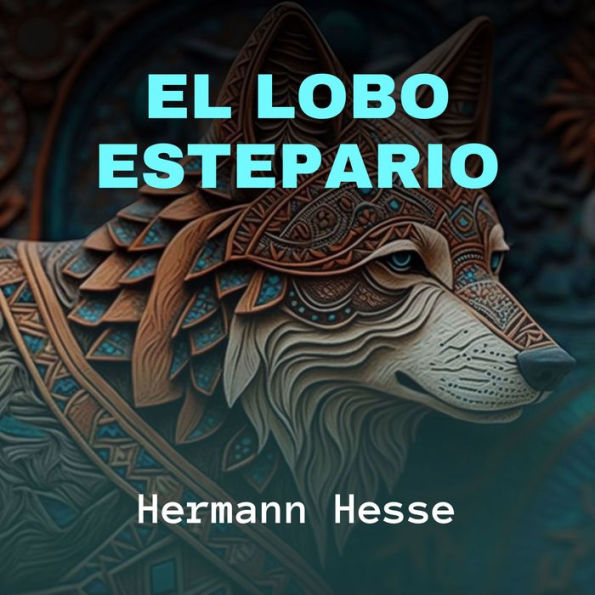 El Lobo Estepario