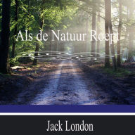 Als de Natuur Roept