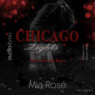 Chicago Lights Teil 2: Higher than your Hopes