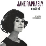 Jane Raphaely - Unedited