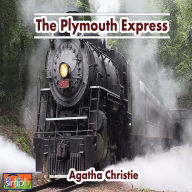 The Plymouth Express: An Agatha Christie Poirot Short Story.