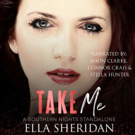 Take Me: A Southern Nights Standalone