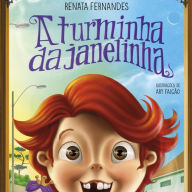 A turminha da janelinha (Abridged)